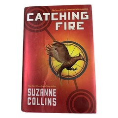 The Hunger Games Ser.: Catching Fire (Hunger Games, Book Two) by Suzanne Collins