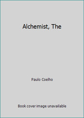 Alchemist, The by Paulo Coelho