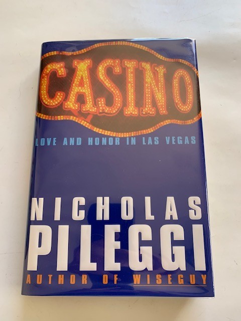 CASINO – 1ST. ED. BY NICHOLAS PILEGGI