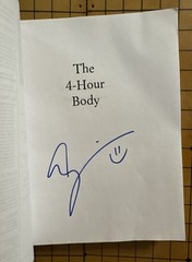 The 4-Hour Body by Timothy Ferriss (SIGNED, Uncorrected Proof, 2010)