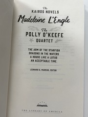 Madeleine L’Engle ~ The Polly O’Keefe Quartet Library of America