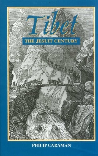 Tibet: The Jesuit Century – VERY GOOD