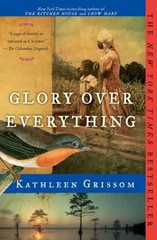 Glory over Everything Paperback Kathleen Grissom
