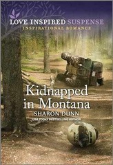 Kidnapped in Montana (Love Inspired – Paperback, by Dunn Sharon – Very Good