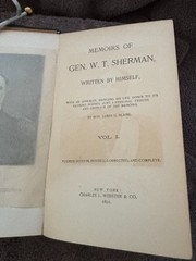 Memoirs of General W.T. Sherman, Volume I&II 1891 Edition