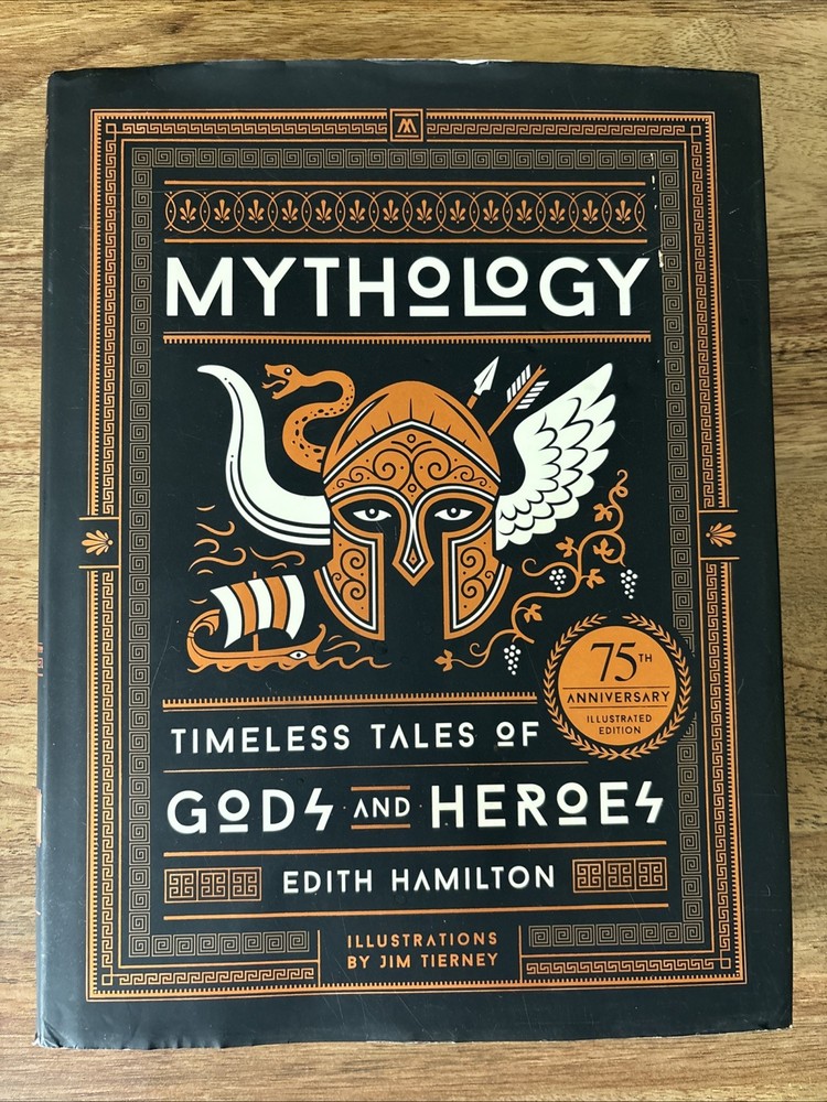Mythology Timeless Tales of Gods Heroes Edith Hamilton HC Book 75th Anniversary