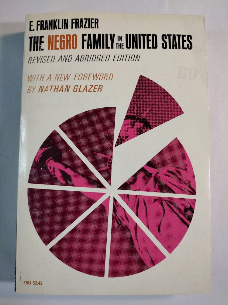 The Negro Family in the United States by Edward Franklin Frazier