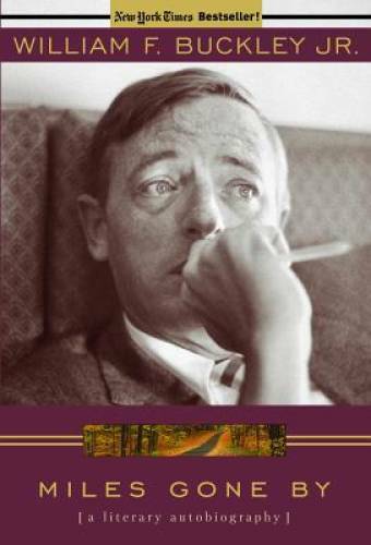 Miles Gone By: A Literary Autobiography – Hardcover – GOOD