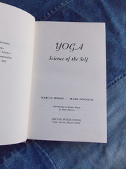 YOGA SCIENCE OF THE SELF By Marcia Moore + Mark Douglas 1st Ed HCDJ