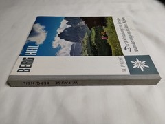 Die 100 Schonsten Bergwanderungen In Den Alpen by Berg Heil & Pause 1958 VTG PB