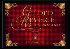 Gilded Reverie Lenormand Ciro Marchetti