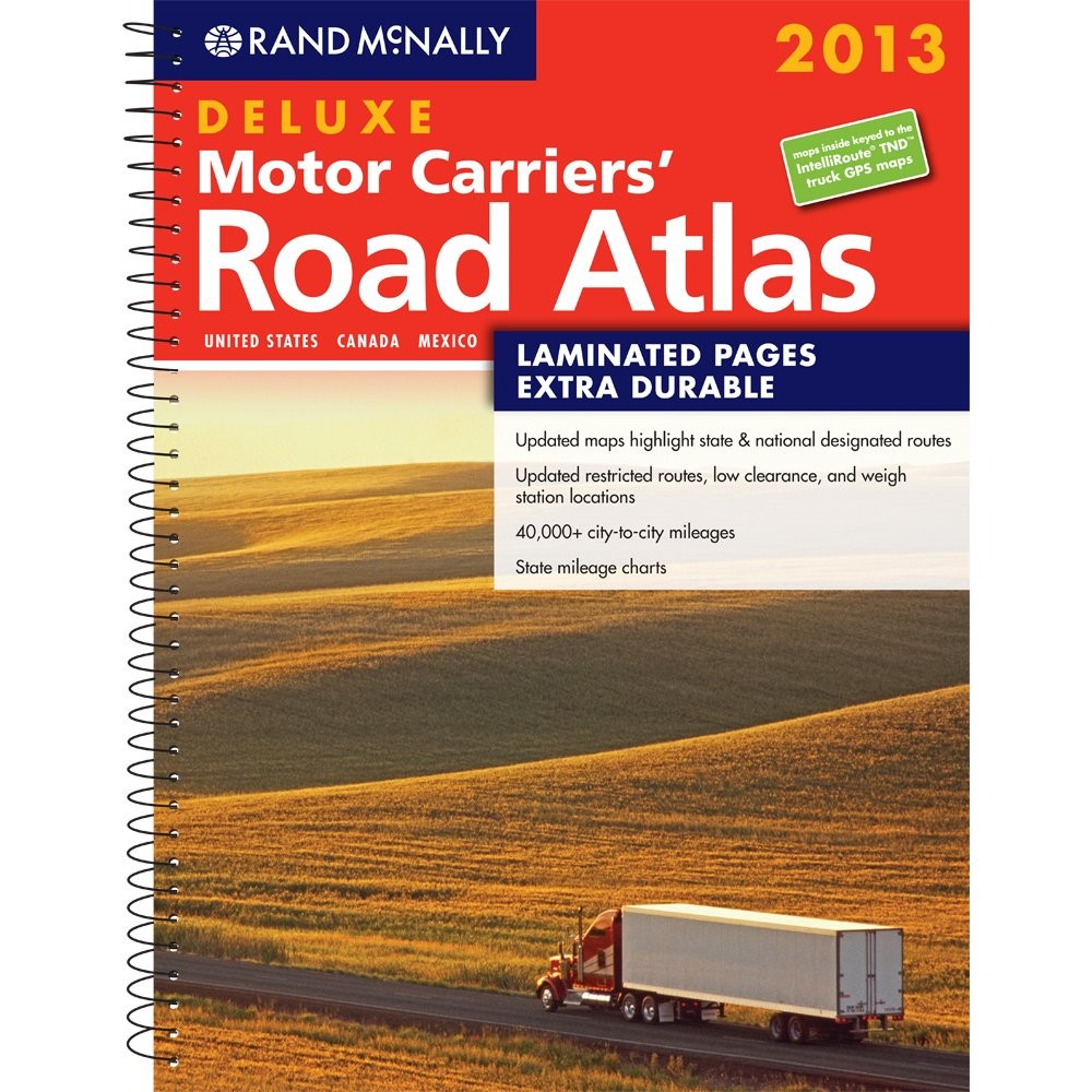 Rand McNally 2013 Deluxe Motor Carriers’ Road Atlas: United States, Canada, …