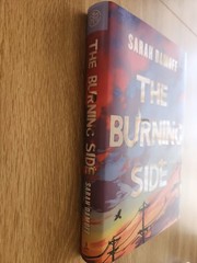 The Burning Side A Novel – Hard Cover – BOTM Edition