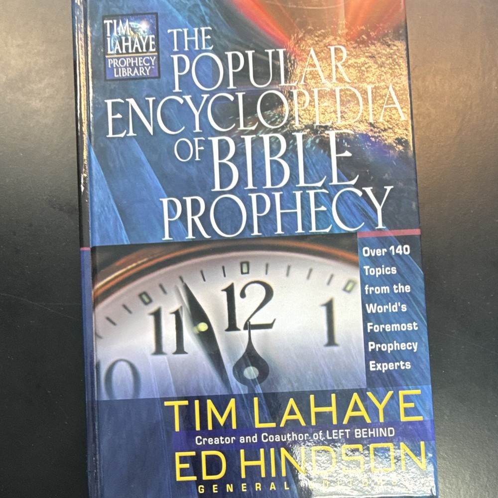 The Popular Encyclopedia of Bible Prophecy HC LaHaye Hindson Tim LaHaye Library