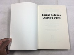 Raising Kids in a Changing World Dian G. Smith 1991 First Ed CTW Prentice Hall
