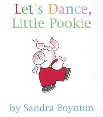 Let’s Dance, Little Pookie – Board book By Boynton, Sandra – GOOD