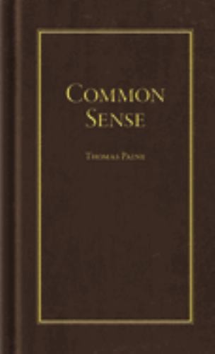 Common Sense (Books of American Wisdom) by Paine, Thomas Hardback Book The Fast