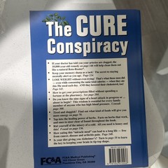 The Cure Conspiracy Medical Myths, Alternative Therapies and Natural Remedies