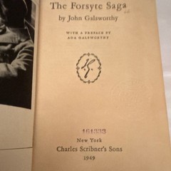 John Galsworthy The Forsyte Saga HC Charles Scribner’s Sons 1949 w/ Preface