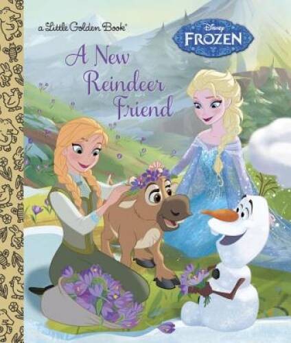A New Reindeer Friend (Disney Frozen) (Little Golden Book) – VERY GOOD