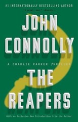 The Reapers: A Charlie Parker Thriller by Connolly, John