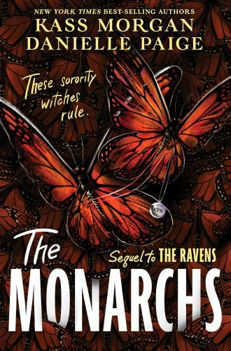 The Monarchs: The Ravens Duology Finale –- 9780358098225, hardcover, Kass Morgan