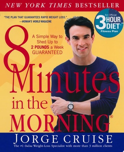 8 Minutes in the Morning: A Simple Way to Shed Up to 2 Pounds a Week — Guarante