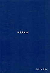 Dream : Every Day Hardcover Kobi Yamada