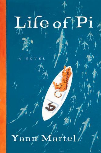 Life of Pi – Yann Martel, 0151008116, hardcover