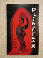 „Pain Freak” by Gerard Houarner Signed #221/500 Ltd First Edition Paperback
