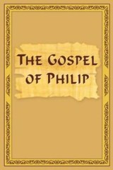 The Gospel Of Philip