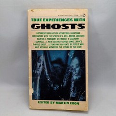 Vintage 1968 True Experiences with Ghosts Edited by Martin Ebon – PB