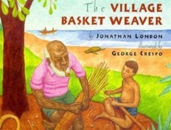 The Village Basket Weaver – 0525453148, Jonathan London, hardcover