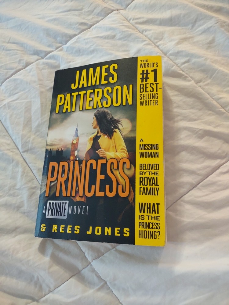 Private Ser.: Princess : A Private Novel by Rees Jones and James Patterson…