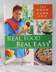 Lot of 2 Books Low Carb 1-2-3, Rozanne Gold & Real FOOD REAL EASY, George Stella