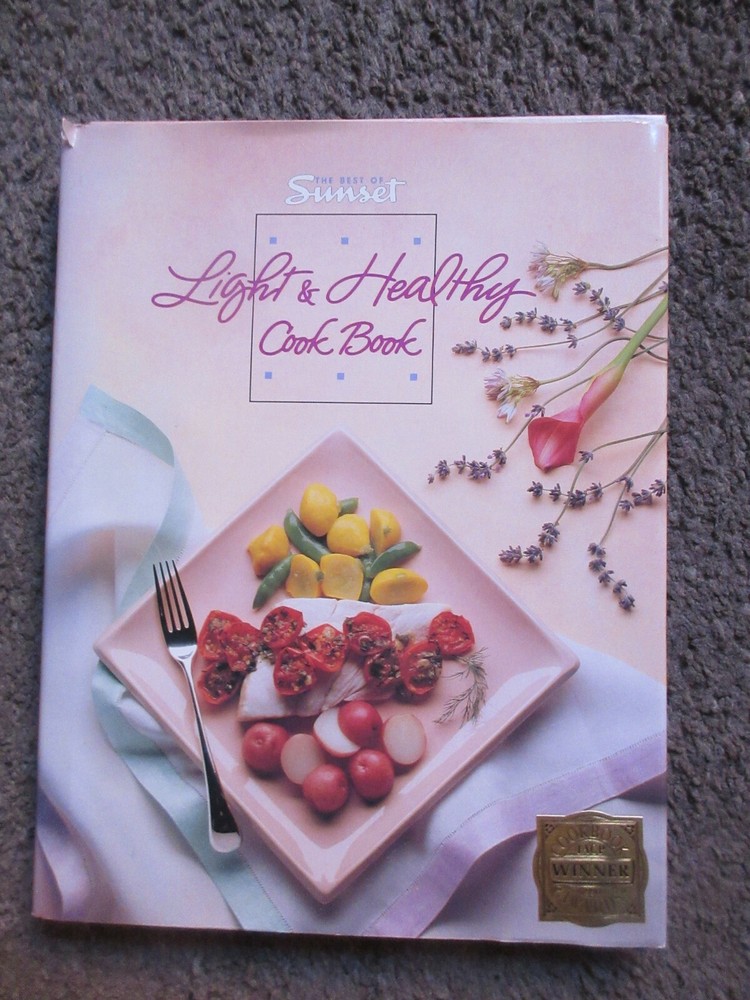 THE BEST OF SUNSET „LIGHT & HEALTHY COOK BOOK” 1990 HARDBACK EX.240 PAGES OOP