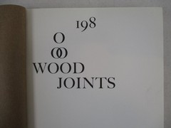 „198 Wood Joints: An Inventory” Elias Guenoun 2019 Architectural Notes