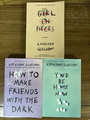Girl in Pieces: Boxed Set – Kathleen Glasgow 3 Book Set (Used)