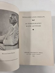 WILLIAM LYON PHELPS Autobiography with Letters 3rd Printing HC no dust jacket