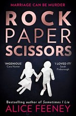 Rock Paper Scissors: A Novel By Alice Feeney (English) NEW Paperback Book