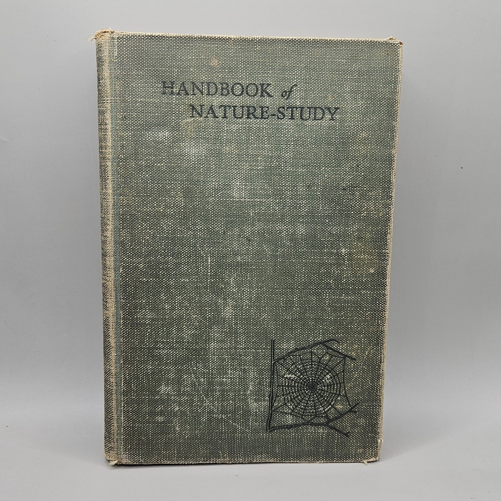 Handbook Of Nature-Study By Anna Comstock 1911 Published 1923