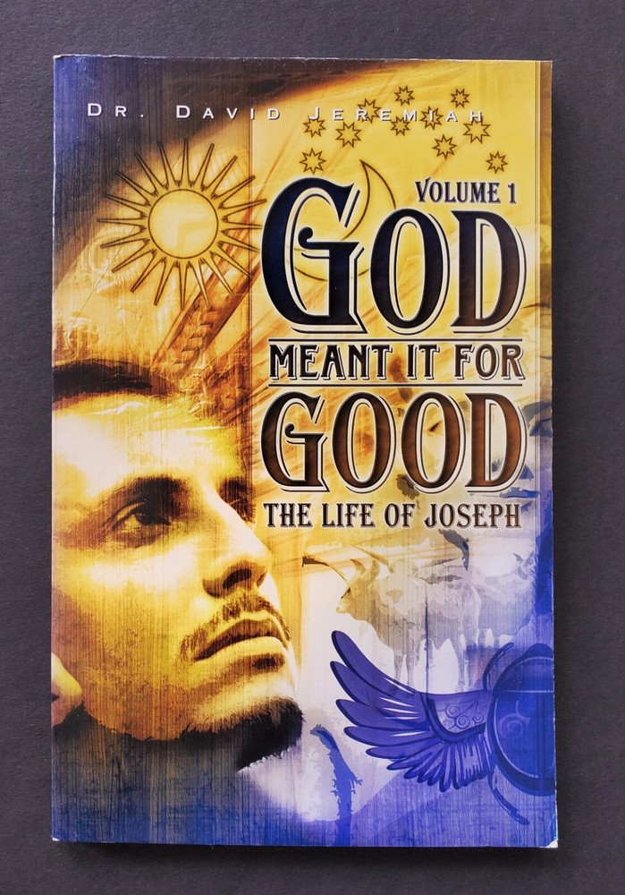 God Meant it for God: The Life of Joseph – Vol. 1 (Study Guide)