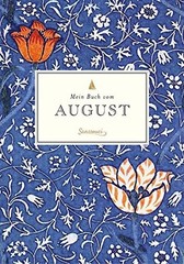 Liane Dirks Mein Buch vom August (Hardback) (UK IMPORT)