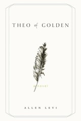 Theo of Golden Paperback 2023 by Allen Levi