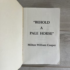 Behold a Pale Horse Paperback 1991 534 Pages By Milton William Cooper W/ Trifold