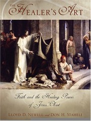 The Healer’s Art: Reflections on the Healing Power of Jesus Christ