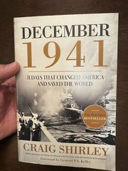 December 1941: 31 Days that Changed America and Saved the World – GOOD