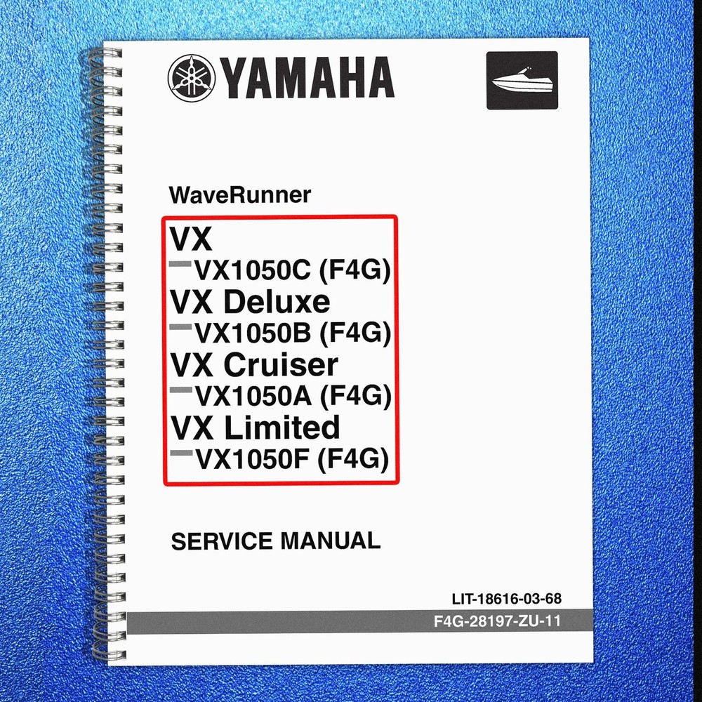 YAMAHA WaveRunner VX1050C F4G Deluxe VX1050B Cruiser Limited Service Manual Manu