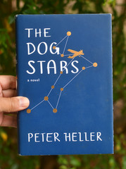 Dog Stars Peter Heller  Hardback: 2012 First Edition Publisher: Borzoi