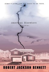 American Elsewhere – paperback Bennett, Robert Jackson
